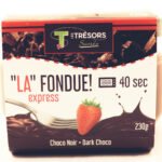 "LA" Fondue express Choco noir
